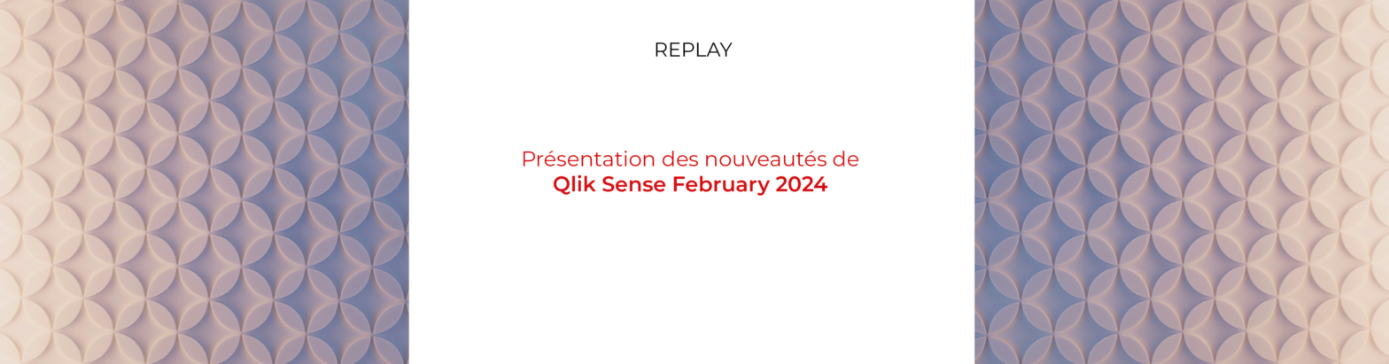Qlik Sense February 2024